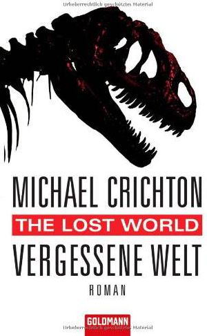 [Jurassic Park 02] • The Lost World. Vergessene Welt